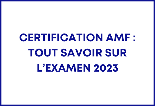 Tout savoir certification amf 2023