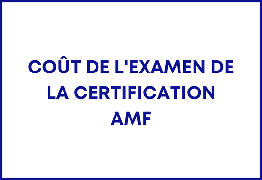 Coût examen certification amf