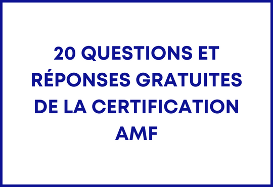 questions et réponses gratuites de la Certification AMF